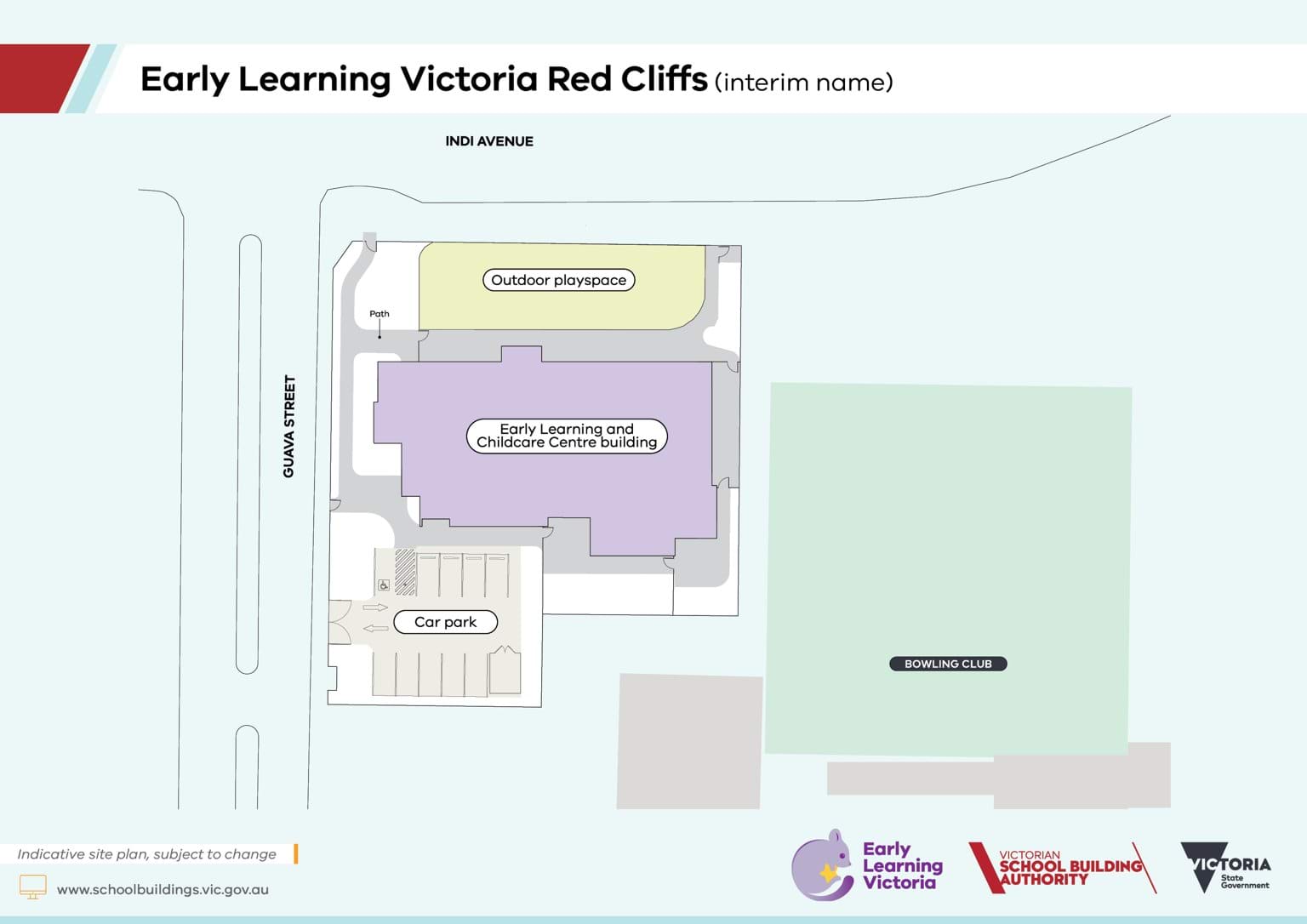 Early Learning Victoria Red Cliffs (interim name) – indicative site plan
